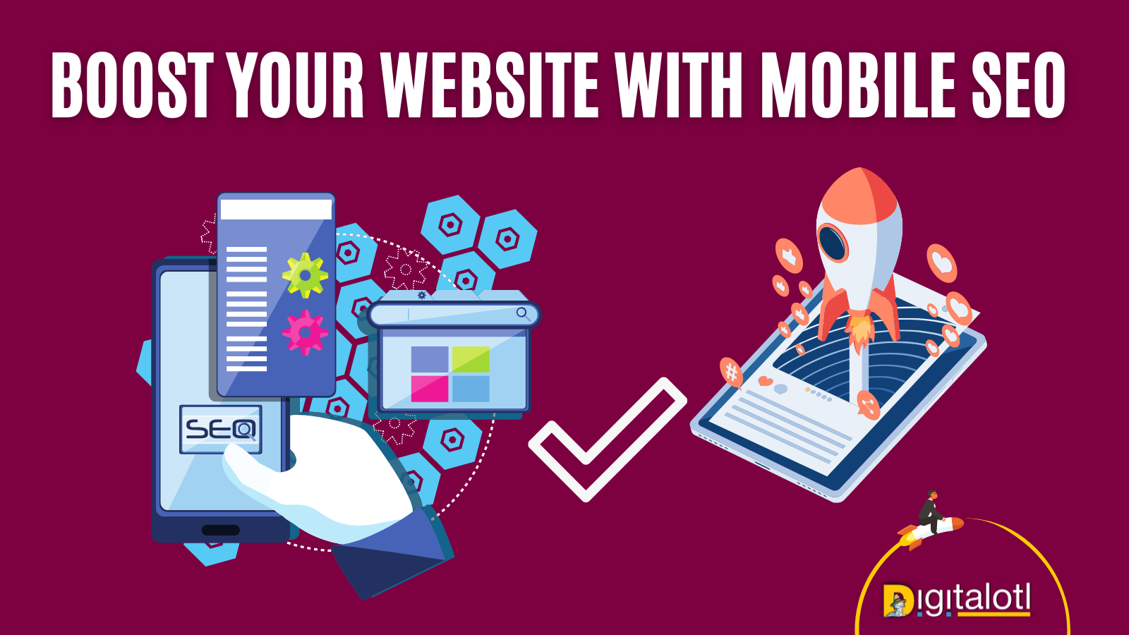 Boost Your website with Mobile SEO strategies